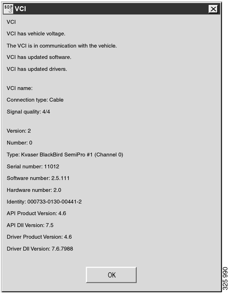 System requirements and ancillary equipment VCI VCI is the interface that is used between the vehicle or industrial and marine engine and the computer and can be purchased from Scania as a