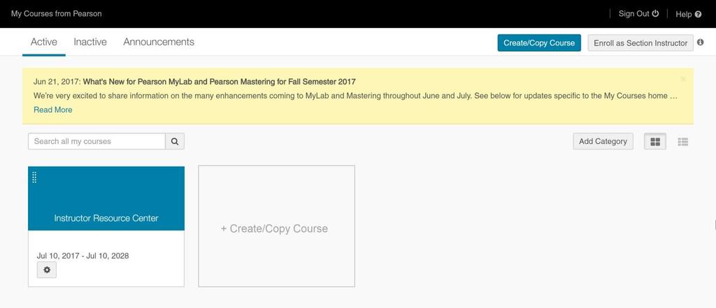 Creating a Course 1. On the My Courses landing page, click Create/Copy a Course, either in the top right of the window or in the box in the middle of the page. 2.