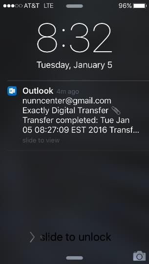 If you have email notifications configured and enabled and your email address was added to the notification list, you should promptly receive an email indicating the successful transfer.