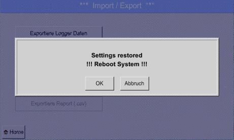 Main menu Import / Export Import system settings Please select the needed storage location SD-Card or USB stick. Select the needed file and confirm by pressing OK.