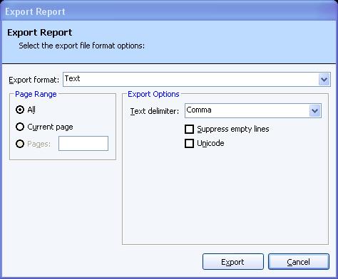 Working with Your Data 4 In the Page Range area, select which pages of the report to export: All, Current page or Pages (specify which pages or a page range).