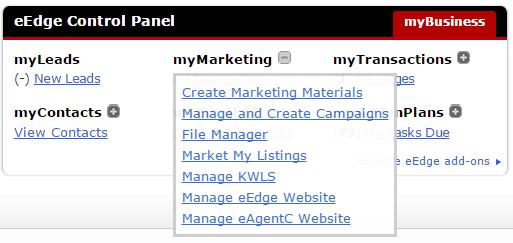 1. Log in to mykw.kw.com. 2. In your eedge Control Panel, expand the mymarketing menu and select Manage and Create Campaigns. 3.