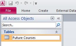 Access 2010 Foundation Page 75 Type in Future Courses and press the Enter key.