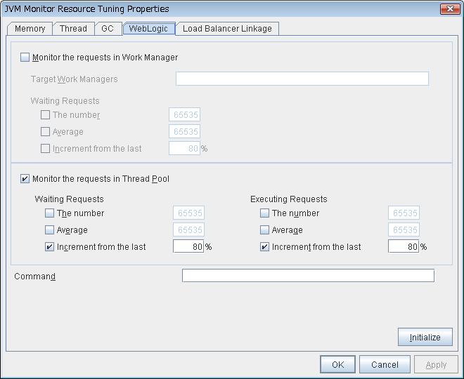 Setting up JVM monitor resources WebLogic tab Monitor the requests in Work Manager Enables the monitoring of the wait requests by Work Managers on the WebLogic Server.