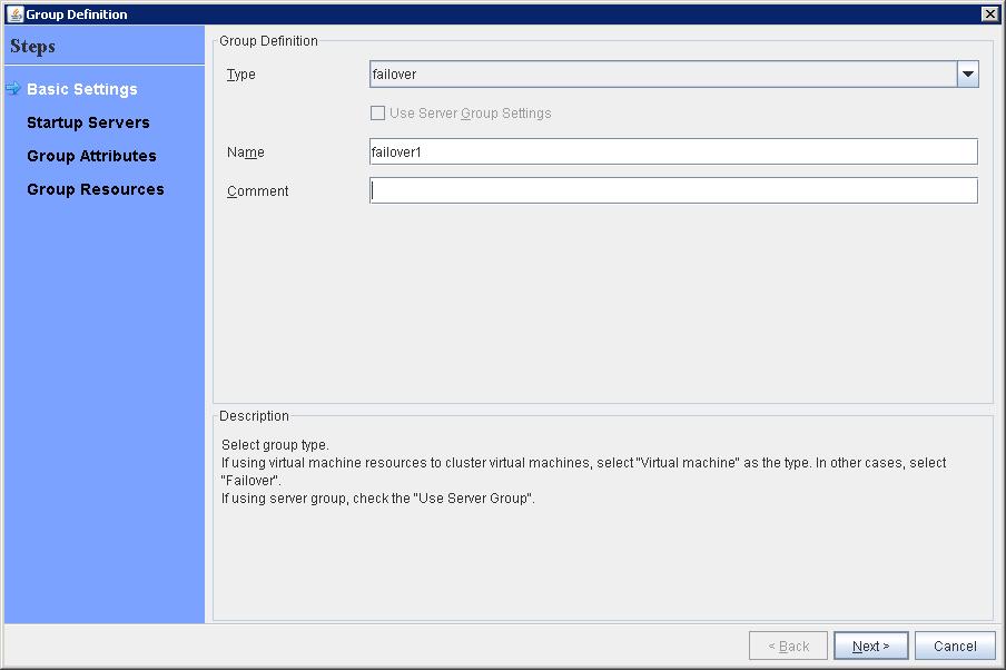 Chapter 2 Creating configuration data 2. The Group Definition dialog box is displayed. Choose one of the types below. Type: Failover In general, specify this.