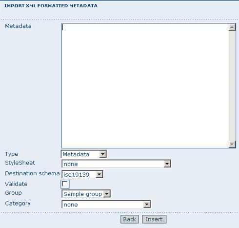 Adding new Data and Information Figure 4.17. Administration panel The main part of the page Import XML Formatted Metadata that is displayed (Figure 4.