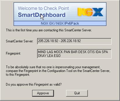 5. Compare the fingerprint shown with the fingerprint displayed by cpconfig during the initial configuration of the SmartCenter server. 6. Click Approve if the fingerprints match.