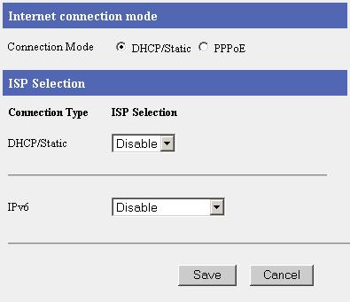 3.1.4 Managing the Connection Mode The connection mode page allows you to switch between registered ISPs.
