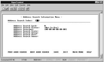 Address Search Information Selecting this option presents the Address Search Information Menu as shown below.