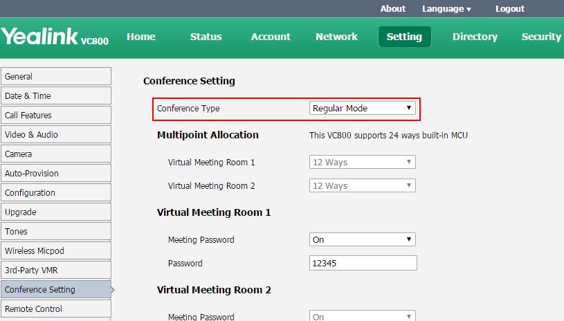 Using the VC800 Video Conferencing System To configure regular mode conference via web user interface: 1. Click on Setting->Conference Setting. 2.