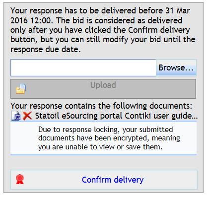 The caption above the Upload button displays the deadline for uploading your bid document(s) along with how the procurement responsible has configured the esourcing portal's bid delivery rules (see