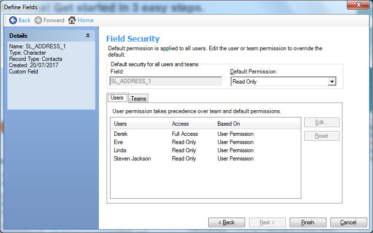 Now if you go to Tools > Define Fields and check the Field Security of any of the SL_ fields, you will see that the user