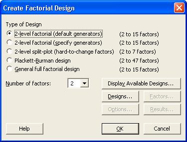 Creating an Experimental Design Designing an Experiment 2 Choose Stat DOE Factorial Create Factorial Design.