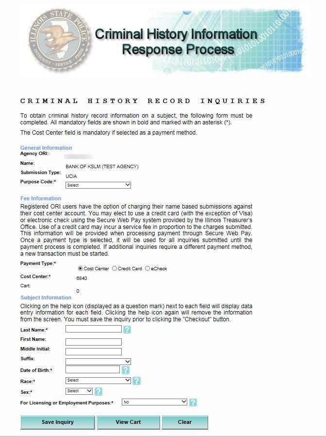 Creating a Background Check - continued Fill out the form, then select Save Inquiry. (Note: Be sure to select the payment type for the background check.