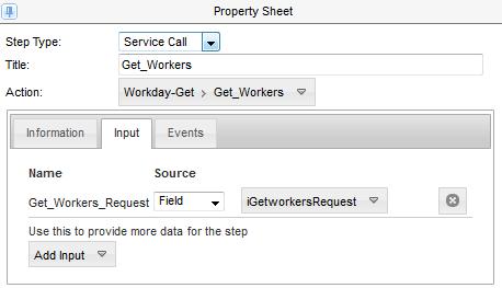 b. On the Input tab, select Field as the source of the Workday input field value, and then select the igetworkersrequest input field.