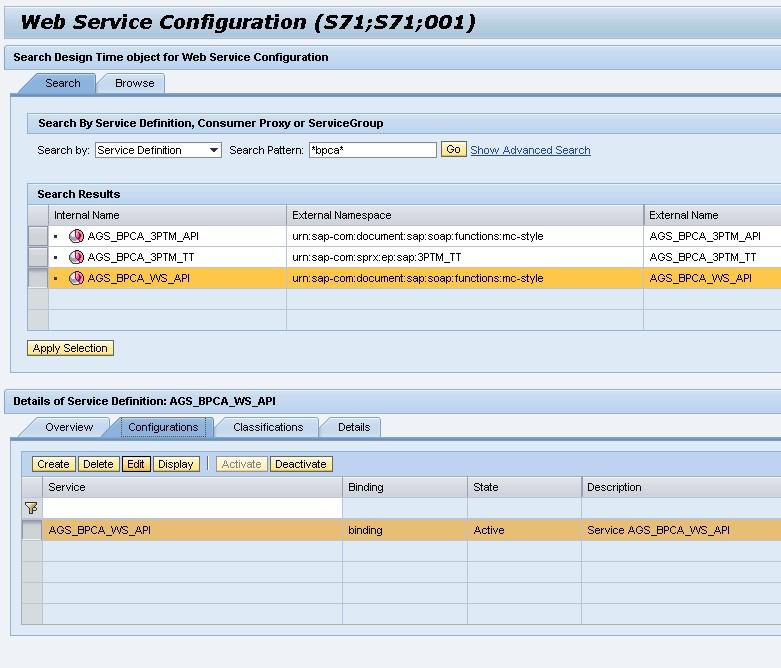 Example for BPCA: 6. In the Configurations tab, select the configuration in the table and click Edit. The Configuration of Web Service details appear for the configuration you have chosen.