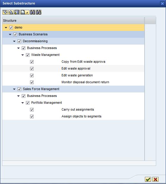 The SAP Select Substructure dialog box opens, displaying the blueprint structure. 4. Select the blueprint nodes to be imported. To ensure that all nodes are selected, clear and select the root node.