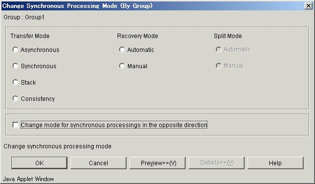 Select each option and click the [OK] button The synchronous processing mode is changed. This operation cannot be performed on a non-operation server.