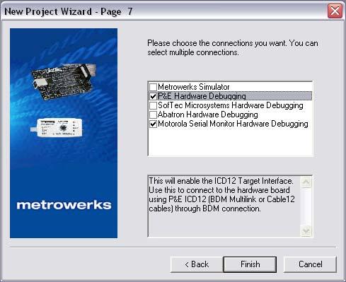 Development Figure 11. New Project Wizard Page 7 r. Page 7 allows you to specify connections that the project should be configured to support.