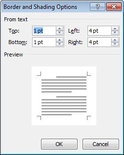 Formatting Text Microsoft Word 2010 Introduction Displays a further dialog box, which can be used to define the internal margins between the drawn borders and