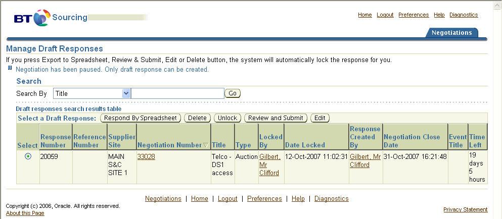 You can now use the Manage Drafts menu link on the Home page, or click the Your draft responses link in [Figure 27]. The list of drafts saved on the system will then be displayed [Figure 28].