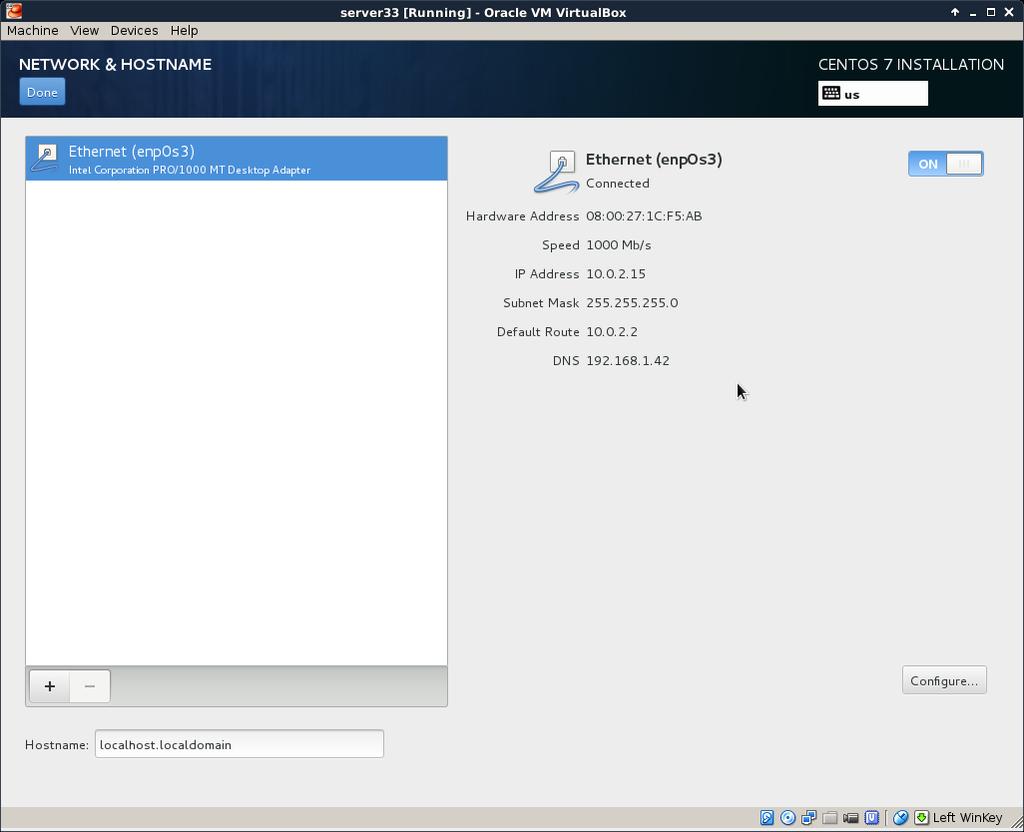 installing CentOS 7 Start by configuring the network.