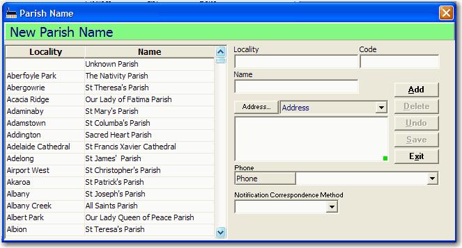 Parish Name Setup Parish Names Parish Names can be entered to ease communication between Parishes. 1.