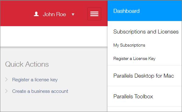 Register and Activate Parallels RAS 2 Click next to your user name to open a side menu. If the Dashboard page is not already displayed, click Dashboard in the side menu.