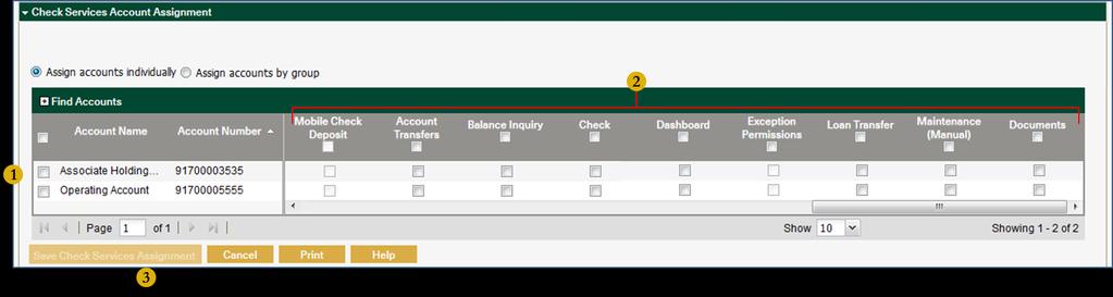 Check Services Account Assignment Assign Accounts Individually 1. Select the account to the left, which will auto-select all options to the right, or: 2.