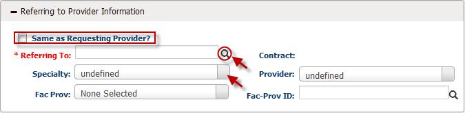 Step 7: The next section, Referring to Provider Information, allows users to enter the information for the provider that member is being referred to.