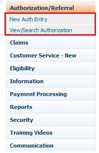 AUTHORIZATION/REFERRAL From the Authorization/Referral module, users are able to submit referral requests, as well as