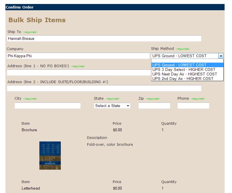 BULK MATERIALS CHECKOUT Insert the shipping address and select your desired ship method. Include valid and complete addresses with a street number and street name ( 1234 Main St. ).