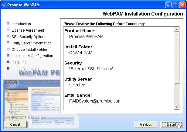 Step 9: Install WebPAM PRO Software 5. When the Choose Install Folder screen appears (below), make your selection of a folder for the WebPAM PRO applications you are installing.