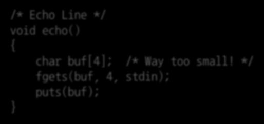 Avoiding Buffer Overflow Use library routines that limit string lengths fgets() instead of gets() strncpy() instead of strcpy() Don't use scanf() with %s conversion