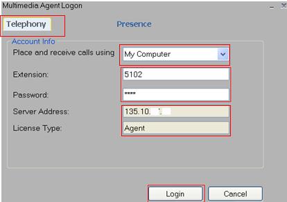 2. In the Multimedia Agent Login window, enter login details: Place and receive call using: My Computer.