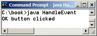 Trace Execution public class HandleEvent extends Application { public void start(stage primarystage) { 3. Click OK.