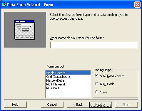 Select the kind of form you want the wizard to create from the data. 5.