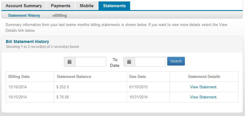 Statements This optional feature allows customers to view additional billing statements beyond the three shown on the Account Summary page.