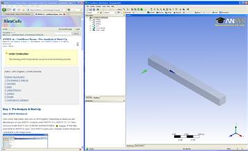 Start-Up Optimizing Monitor Real Estate This tutorial is specially configured, so the user can have both the tutorial and ANSYS open at the same time as shown below.