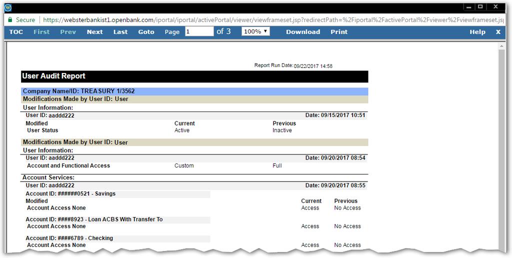 3. Modify the Date Range. Type the date range for the search in dd/mm/yyyy format or select from the calendar. 4. Click View Report. 5.3 User Setup Report Figure 35 User Audit Search Results Page 1.
