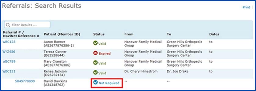 Entering optional search criteria, including member ID, member last/first name, or referral number, can narrow down the search results. Select Search after entering your criteria.