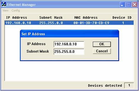 Press ENTER or select [IP Address] in the [Config] menu, dialog will be shown (see Figure 3.4).