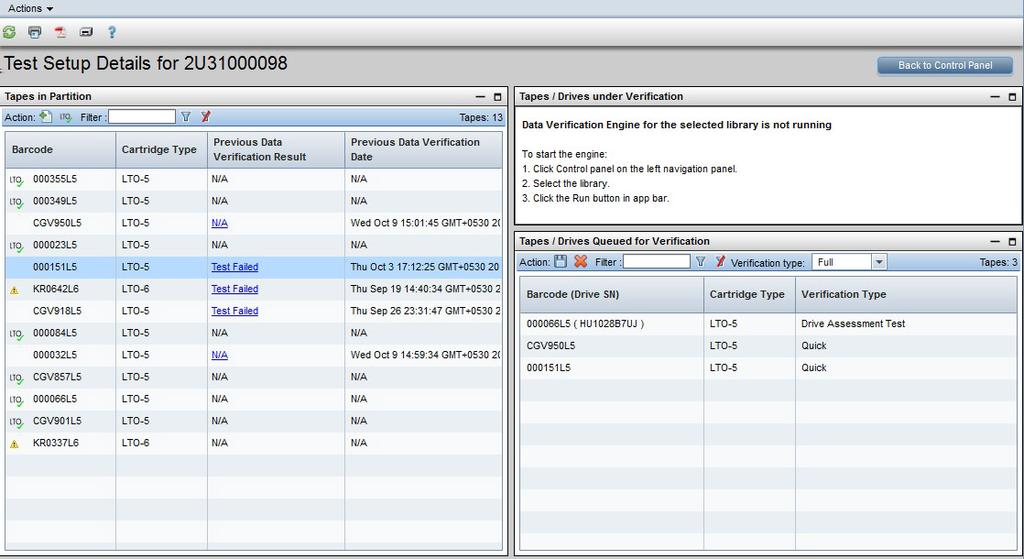 Tapes in Partition lists the tapes present in the data verification partition; see Viewing tapes that are present in the data verification partition (page 121).