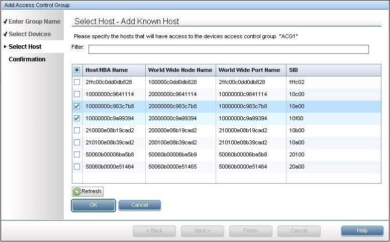 5. In the Select Host page of the Add Access Control Group wizard, click Add Known Host. A list of previously-added or automatically-discovered hosts and HBAs appears.