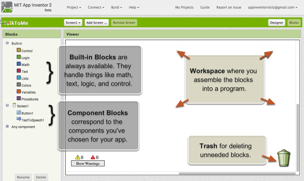 The Blocks Editor The Blocks Editor is where you program the behavior of your app. There are Built-in blocks that handle things like math, logic, and text.