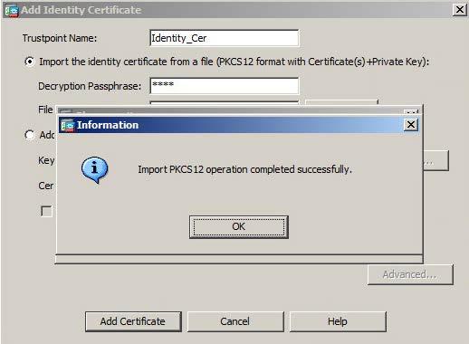 5. When the Identity certificate imported successfully, click OK.