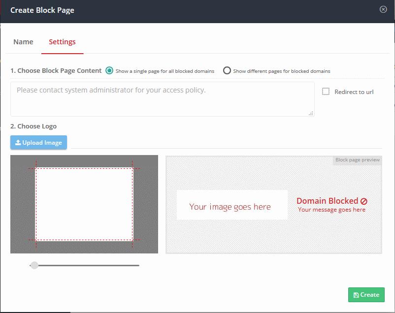 You need to create your block page content and upload your logo: Step 1 - Configure Block Page Content First, choose whether to show a single block page or different block pages: Show a single page