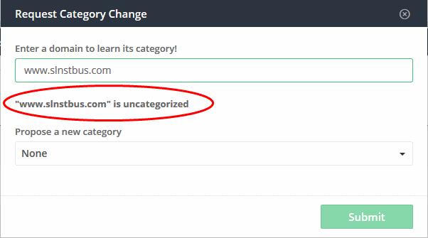 Select the category to be assigned to the domain from the 'Propose a new category' drop-down and click 'Submit' Your request will be added. Dedicated staff at Comodo will analyze the domain.