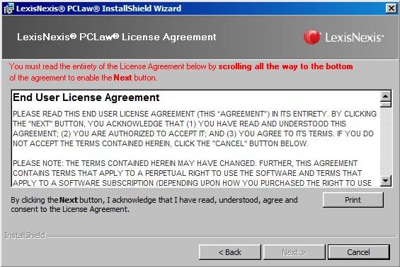 Click Next. 5. The next page contains the End User License Agreement. 6. Review the License Agreement. Click Next to continue.