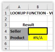 Enter the LOOKUP function in CELL B5 Click within CELL B5 Type =LOOKUP(B4,D4:D7,E4:E7) in the Formula Bar and Press ENTER The #N/A message should appear in CELL B5 The #N/A message indicates that the